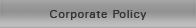 Corporate Policy